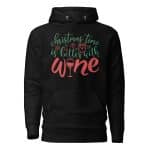 Christmas Time is Better with Wine Unisex Hoodie