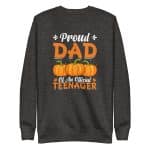Proud Dad of an Official Teenager Men's Sweatshirt - Image 9