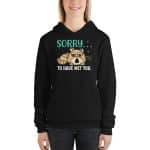Stylish Women's Hoodie - "Sorry To Have Met You" - Comfortable & Trendy Wear