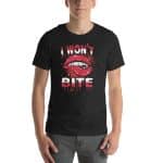 I won't Bite Funny Unisex T-Shirt - Image 9