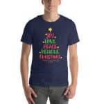 Joy Love Peace Believe Unisex Christmas T-shirt - Image 11