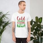 Cold Hands Warm Heart Unisex Christmas T-shirt - Image 9