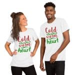 Cold Hands Warm Heart Unisex Christmas T-shirt