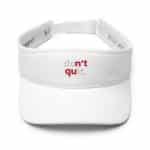 Flexfit Unisex Embroidered Visor - don't quit. - Image 13