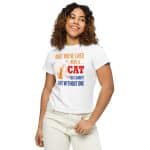 Cotton Heritage Women’s high-waisted T-shirt - Live with a Cat