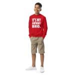 It's My Birthday Bro Youth crewneck sweatshirt - Image 5