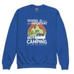 School is Important but Camping is Importanter Youth crewneck sweatshirt - Image 13