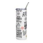 Stainless steel tumbler - Inspirational Tumbler
