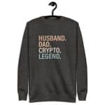 Unisex Premium Sweatshirt - Husband Dad Crypto Legend - Image 7
