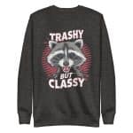 Unisex Premium Sweatshirt - Trashy But Classy - Image 17