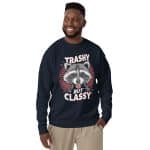 Unisex Premium Sweatshirt - Trashy But Classy - Image 6