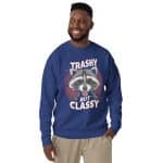 Unisex Premium Sweatshirt - Trashy But Classy - Image 10