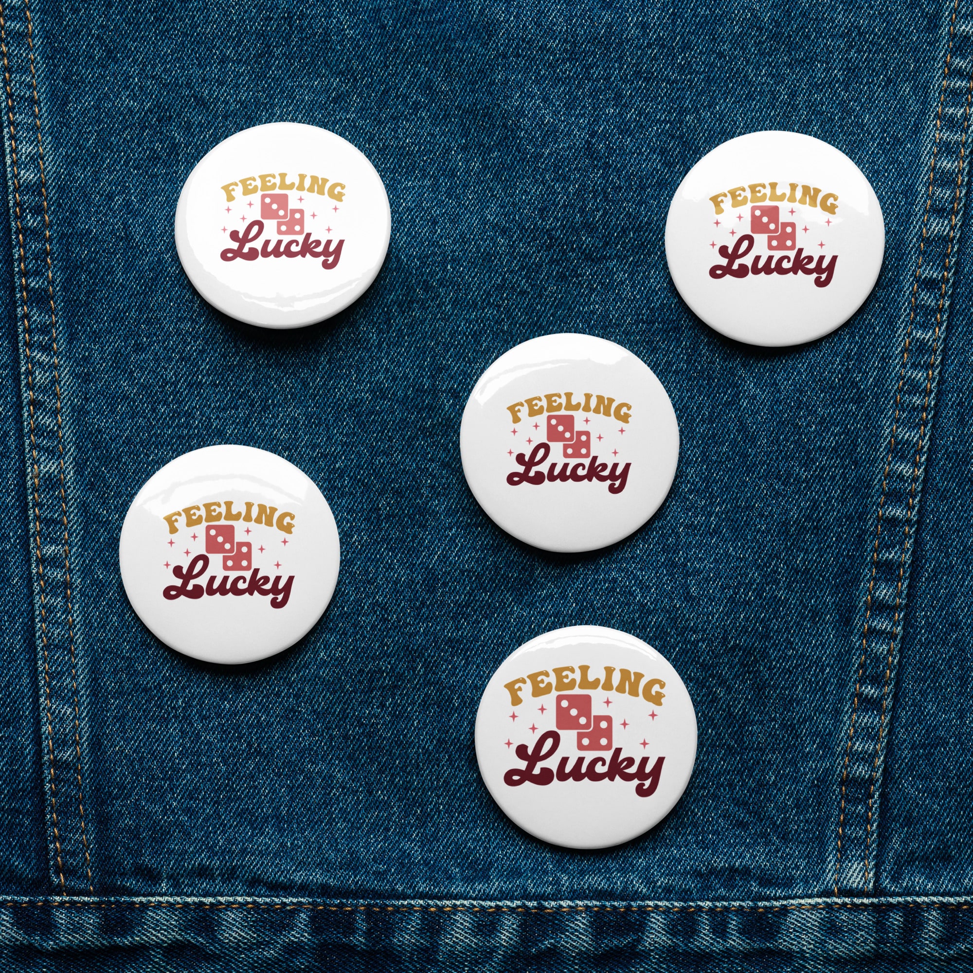 set-of-pin-buttons-white-2.25-front-67de9152a6545.jpg Set of 5 glossy "Feeling Lucky" pin buttons with dice and star designs, tinplate, scratch-resistant.