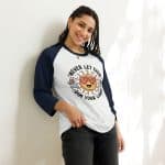 3/4 sleeve raglan shirt - Never Let Them Dim Your Light - Image 7