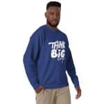 Unisex Premium Sweatshirt - Think Big Always - Image 12