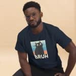 Unisex classic tee - Bruh - Image 5