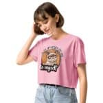 Women’s crop top -  I'm so Grumpy I'm Not Even Talking To Myself - Image 22