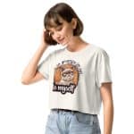Women’s crop top -  I'm so Grumpy I'm Not Even Talking To Myself - Image 37