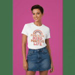 DryBlend® T-Shirt - Positive Mind Positive Life - Image 2