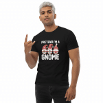 Unisex classic tee - Pretend I'm a Christmas Gnome - Image 2