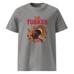 Unisex organic ribbed neck t-shirt - Talk Turkey To Me - Image 42