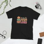Short-Sleeve Unisex T-Shirt - Give Thanks Pumpkin to the Lord - Image 15