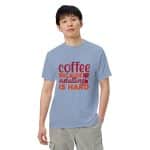 Unisex garment-dyed heavyweight t-shirt - Coffee Because Adulting Is Hard - Image 16