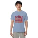 Unisex garment-dyed heavyweight t-shirt - Coffee Because Adulting Is Hard - Image 17