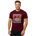 Unisex classic tee - Introverted But Willing To Discuss Dolphin - Image 3