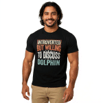 Unisex classic tee - Introverted But Willing To Discuss Dolphin - Image 2