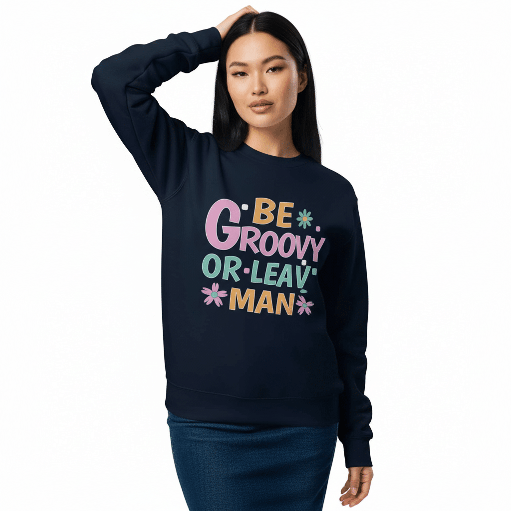 Unisex eco sweatshirt - Be Groovy Or Leave Man - Image 2