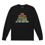 Garment-dyed heavyweight long-sleeve shirt -  And This Is Why I Wanted To Stay Home - Image 9