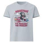 Unisex oversized t-shirt - Houston I'm Probably The Problem - Image 25