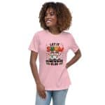 Women's Relaxed T-Shirt - Let It Snow Somewhere Else - Image 11