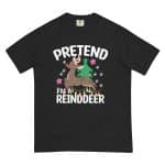 Unisex garment-dyed heavyweight t-shirt - Pretend I'm A Reindeer - Image 9