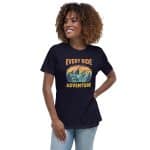 Women's Relaxed T-Shirt - Every Ride Is A New Adventure - Image 27