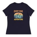 Women's Relaxed T-Shirt - Every Ride Is A New Adventure - Image 11