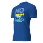 Unisex Fitted T-Shirt - Next Level 6210 - No Excuses Just Results - Image 25