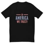Short Sleeve T-shirt -In America We Trust - Image 13