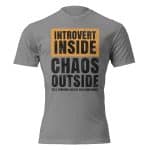 Unisex Fitted T-Shirt - Next Level 6210 - Introvert Inside Chaos Outside - Image 20