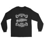 Men’s Long Sleeve Shirt - Success Is Dependent On Efforts - Image 9