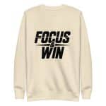Unisex Premium Sweatshirt - Focus And Win - Image 33