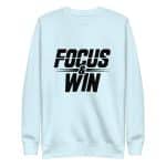 Unisex Premium Sweatshirt - Focus And Win - Image 35