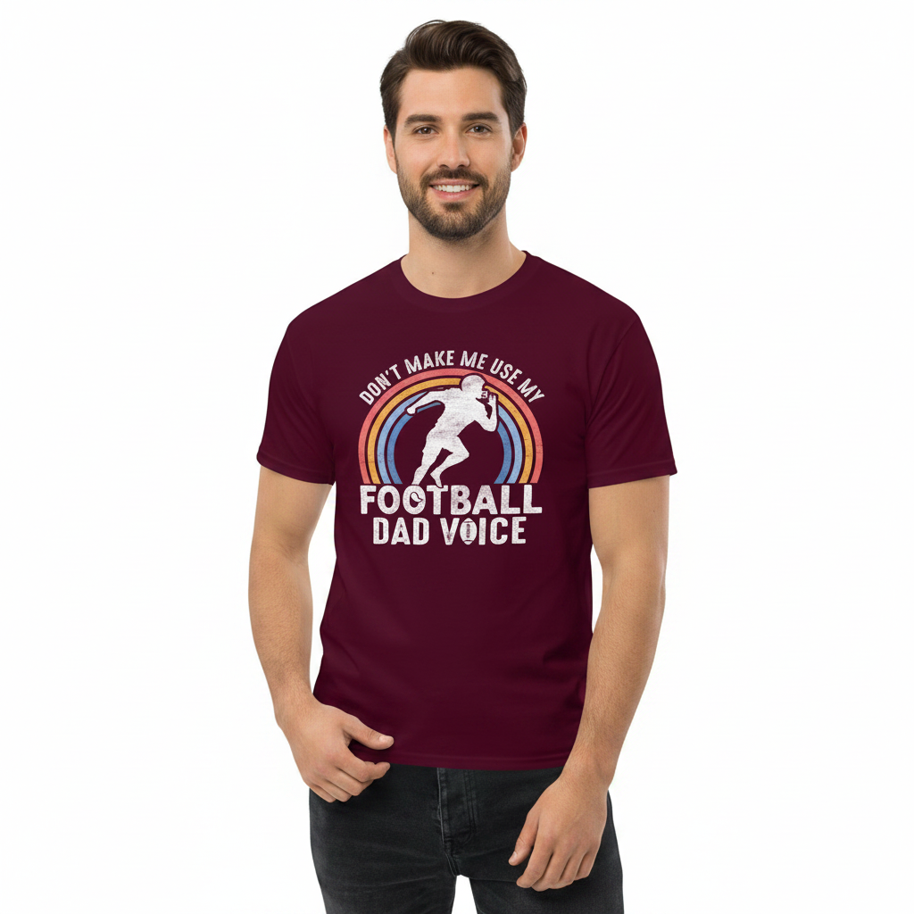 Unisex classic tee - Don't Make Me Use My Football Dad Voice - Image 2
