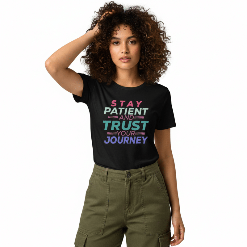 Women’s softstyle t-shirt in Ring Spun Sport Grey, semi-fitted with 'Stay Patient And Trust Your Journey' print. Perfect for layering.