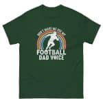 Unisex classic tee - Don't Make Me Use My Football Dad Voice - Image 18