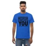 Unisex classic tee - Motivation Starts With You - Image 4