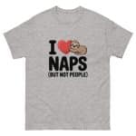 Unisex classic tee - I Love Naps - Image 16