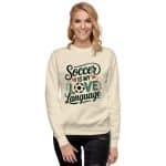 Unisex Premium Sweatshirt - Soccer Is My Love Language - Image 7