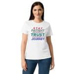 Women’s basic softstyle t-shirt - Stay Patient And Trust Your Journey - Image 7